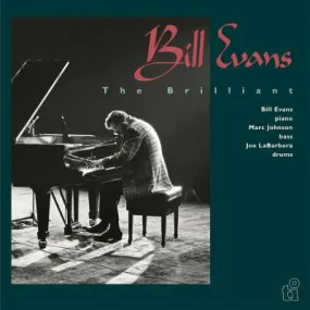 Bill Evans - The Brilliant [Vinyl LP]