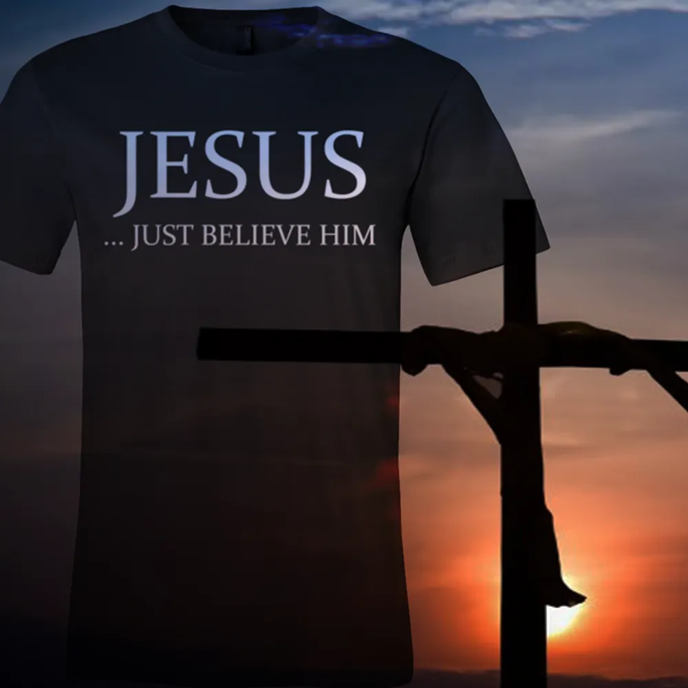Jesus Just Believe Him Limited Edition Canvas Style T- Shirt For Men